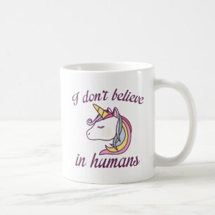 Mug Je ne crois pas aux humains