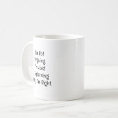 Mug Je ne discute pas. J'explique simplement (Devant gauche)