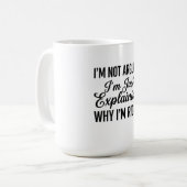 Mug Je ne discute pas, j'explique simplement pourquoi (Devant gauche)