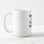 Mug Je ne discute pas, j'explique simplement pourquoi (Gauche)