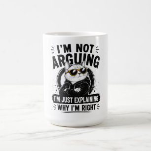 Mug Je ne discute pas, j'explique simplement pourquoi