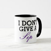 Mug Je ne donne pas de Sip (Devant droit)