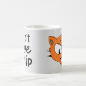 Mug "Je ne donne pas de soupe", un chat de caricature (Centre)