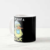 Mug Je Ne Donne Pas Un Canard À Café (Devant gauche)