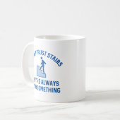 Mug Je ne fais pas confiance aux escaliers (Devant gauche)