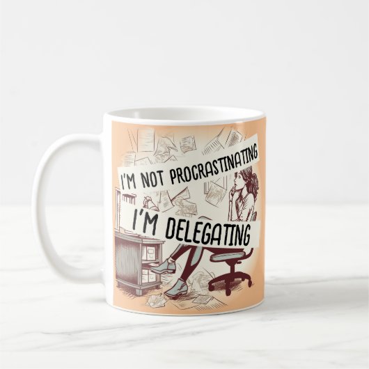 Mug Je ne fais pas de procrastination je déléguerai" M (Gauche)