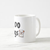 Mug Je ne fais pas les matins. Mignonne chien.. Chien (Devant droit)