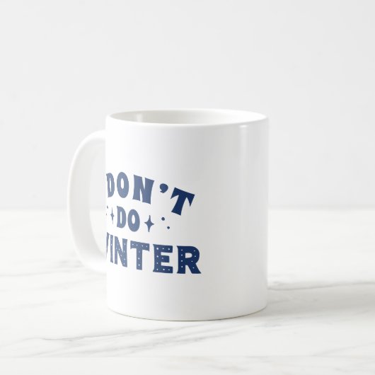 Mug Je ne fais pas l'hiver (Devant gauche)