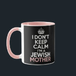 Mug Je ne garde pas le calme Je suis une mère juive Ha<br><div class="desc">Je ne garde pas le calme Je suis une mère juive Hanoukka</div>