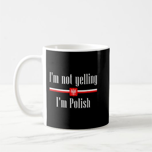 Mug Je ne hurle pas Je suis polonais - Funny Pologne (Gauche)