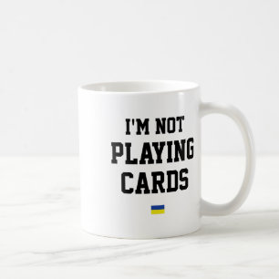 Mug Je ne joue pas aux cartes signe de soutien au drap