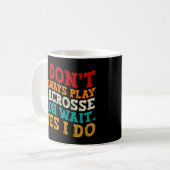 Mug Je ne joue pas toujours à la crosse Oh attendez Ou (Devant gauche)