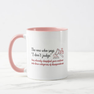 Mug "Je ne juge pas" Marteau de procureur sarcastique