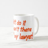 Mug Je ne l'ai pas fait.... (Devant droit)