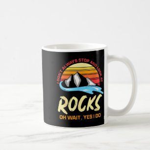 Mug Je Ne M'arrête Pas Toujours Pour Regarder Des Pier