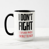 Mug Je ne me bats pas (Gauche)