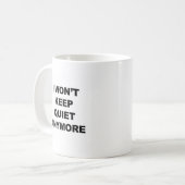 Mug Je ne me tairai plus (Devant gauche)