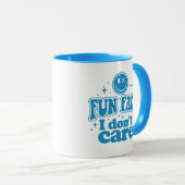 Mug Je ne m'en fiche pas drôle (Devant droit)