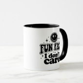 Mug Je ne m'en fiche pas drôle (Devant droit)