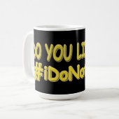 Mug "Je Ne M'En Soucie Pas" Mignonne Conception D'Expr (Devant gauche)