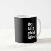 Mug Je ne parle pas islandais (Devant droit)