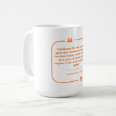 Mug Je ne passerai par ce chemin qu'une fois (Devant gauche)