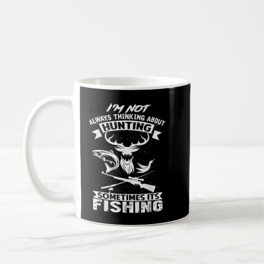 Mug Je ne pense pas toujours à la chasse à la pêche am (Gauche)