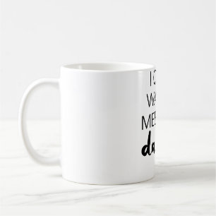 Mug Je ne peux pas attendre de vous rencontrer Papa Gr