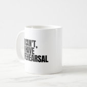 Mug Je ne peux pas avoir de répétition (Devant gauche)