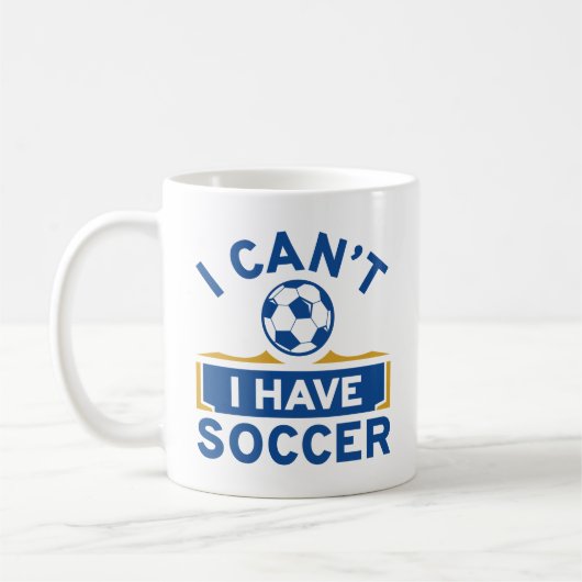 Mug Je ne peux pas avoir de soccer (Gauche)