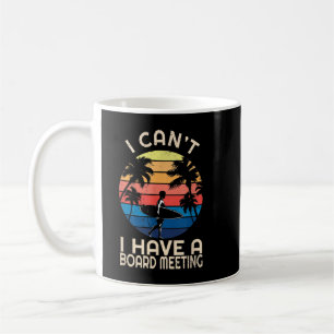 Mug Je ne peux pas avoir une réunion de surf Vintage R