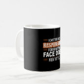 Mug Je ne peux pas être tenu responsable (Devant gauche)