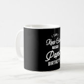 Mug Je ne peux pas garder le calme C'est l'anniversair (Devant gauche)
