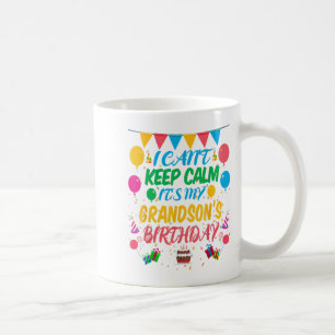 Mug Je ne peux pas garder le calme C'est l'anniversair