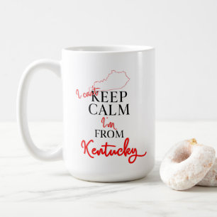 Mug Je ne peux pas garder le calme Je suis du Kentucky