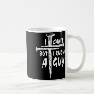 Mug Je ne peux pas mais je connais un type–3 clous cro