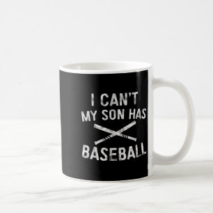 Mug Je ne peux pas Mon fils a du baseball Parent de jo