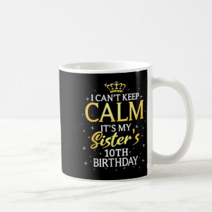 Mug Je ne peux pas rester calme, c'est l'anniversaire
