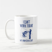 Mug Je ne peux pas travailler aujourd'hui (Gauche)