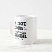 Mug Je ne pleure pas Je commande le dîner (Devant gauche)