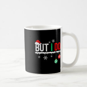 Mug Je ne porte pas de tenues de Noël assorties, mais