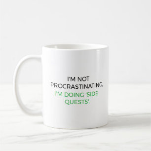 Mug Je ne procrastine pas, je fais des 'quêtes seconda