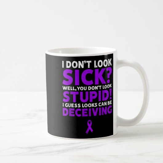 Mug Je ne regarde pas Sick Funny Cf Cystic Fibrosis Aw (Droite)