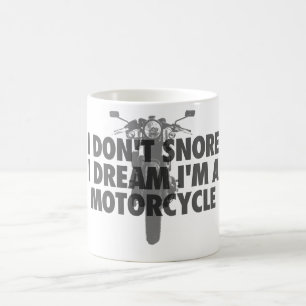 Mug Je ne ronfle pas rêve d'I que je suis une moto