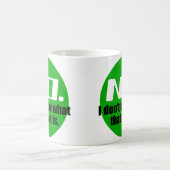 Mug Je ne sais pas ce que c'est que cette roche (verte (Centre)