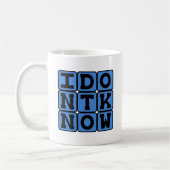 Mug Je ne sais pas, Ignorance (Gauche)