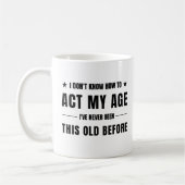 Mug je ne sais pas me comporter comme quelqu'un de mon (Gauche)