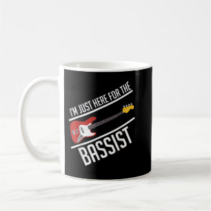 Mug Je ne suis ici que pour le bassiste bassiste group