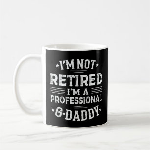Mug Je ne suis pas à la retraite Je suis Professional 