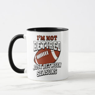 Mug Je ne suis pas à la retraite, juste entre les sais